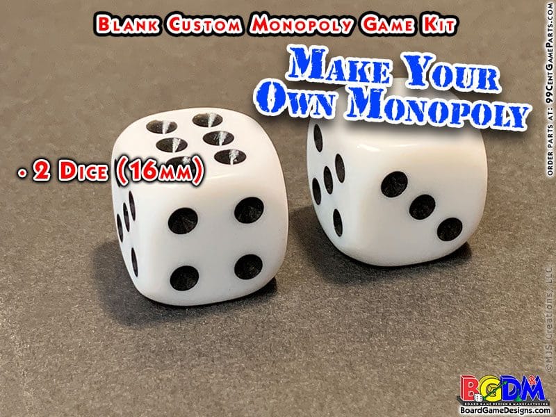 Dice for Blank Custom Monopoly Kit (Make your own Custom Monopoly Game) Includes all parts!